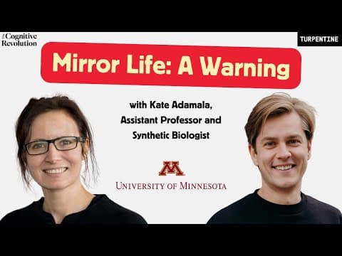 Don't Make Mirror Life: Synthetic Biologist Kate Adamala on Risks & Responsibility thumbnail