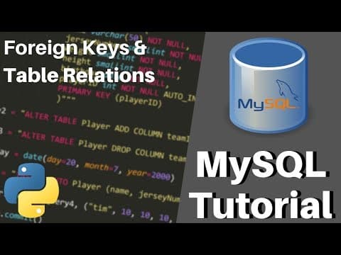 Python MySQL Tutorial - Foreign Keys & Relating Tables thumbnail