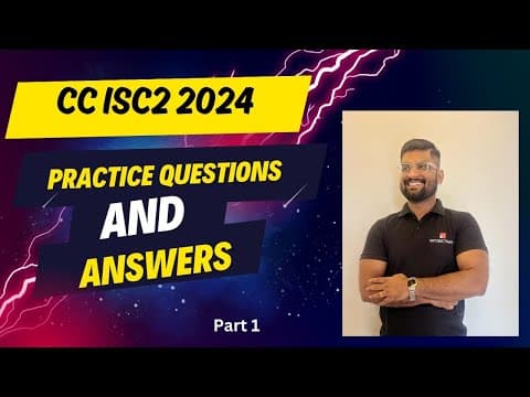 Master ISC2 CC 2024 Practice Questions : Unlock Your Success thumbnail
