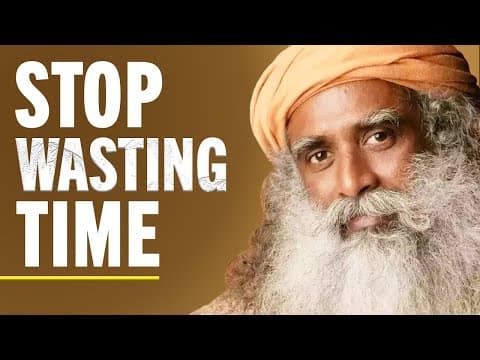 "Don't Learn It Too Late!" - How To Stop Wasting Time & Reinvent Yourself In 30 Days | Sadhguru thumbnail