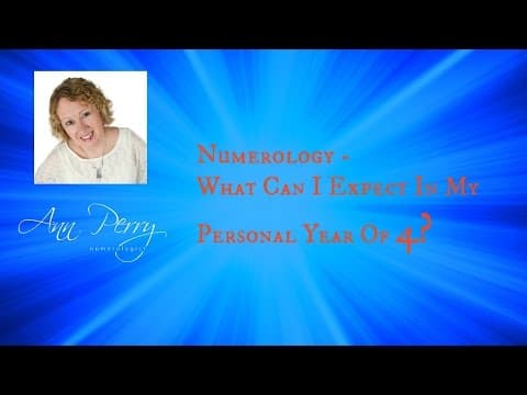 Numerology - What Can I Expect In My Personal Year Of 4? thumbnail