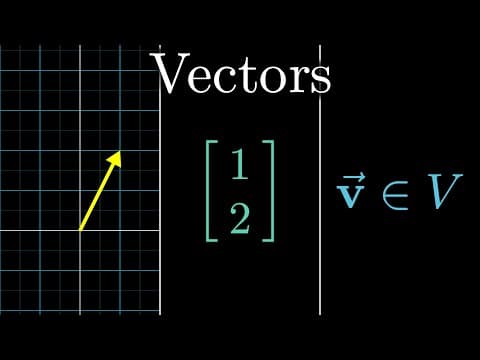 What Are Vectors and How Are They Used in Linear Algebra? thumbnail