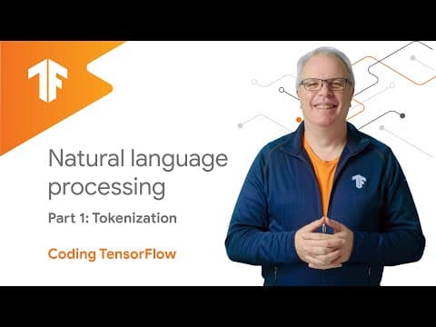 Natural Language Processing - Tokenization (NLP Zero to Hero - Part 1) thumbnail