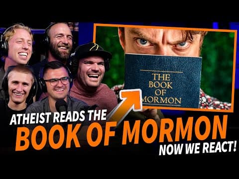 Atheist Reads the Entire Book of Mormon... Now Real Mormons React! @HeliocentricOfficial thumbnail