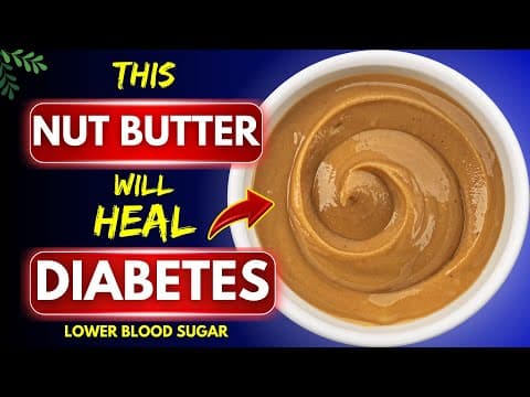 Top 3 Nut Butter For Diabetics You MUST Eat! ( Lower Blood Sugar ) thumbnail