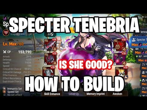 Specter Tenebria - Best Builds, Stat Guideline, Where to Use - Epic Seven thumbnail