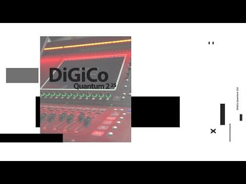 DiGiCo Quantum 225 Sales Overview thumbnail