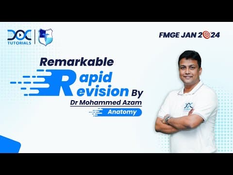 Rapid Revision Anatomy FMGE and NEET Pg || Dr Mohammed Azam thumbnail