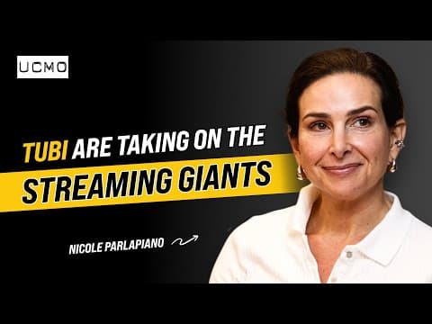 Chaos, Creativity & Courage - how Tubi took on the streaming giants - Nicole Parlapiano thumbnail