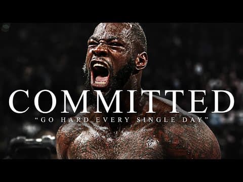 COMMITTED - The Most Powerful Motivational Speech Compilation for Success, Running & Working Out thumbnail