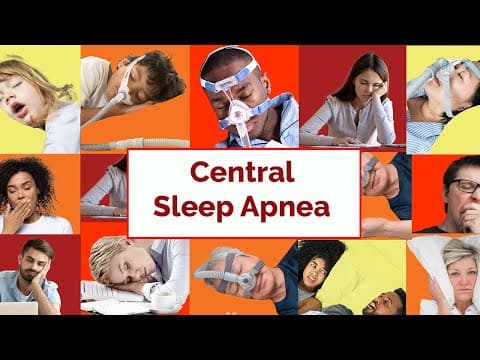 What is Central Sleep Apnea? thumbnail