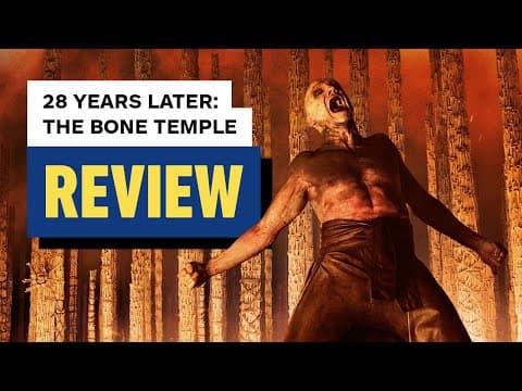 28 Years Later: The Bone Temple Review thumbnail