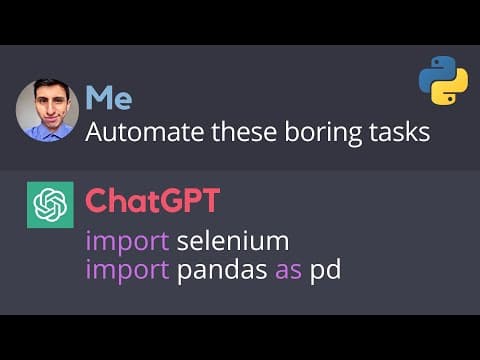 Automating Boring Tasks Using ChatGPT and Python thumbnail