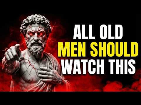 All OLD MEN should watch this video! | Stoicism thumbnail
