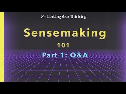 How to Improve Your Sense Making with Note Making thumbnail