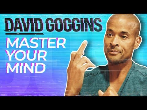 David Goggins Reveals How to Master Your Mind | Overcoming Your Demons | How to Achieve Anything thumbnail