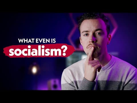What Is Socialism and How Does It Maximize Freedom? thumbnail