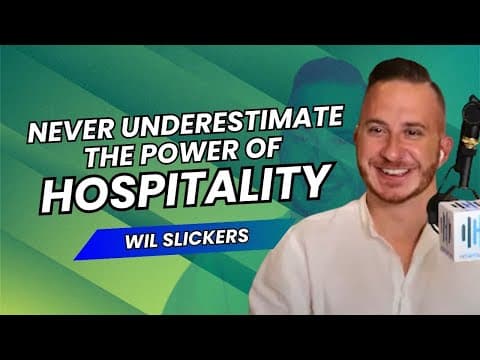 Connecting an Industry Through Podcasting: a Conversation w/ Hospitality.fm Founder Wil Slickers thumbnail
