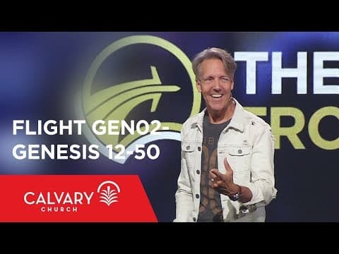 Genesis 12-50 - The Bible from 30,000 Feet  - Skip Heitzig - Flight GEN02 thumbnail