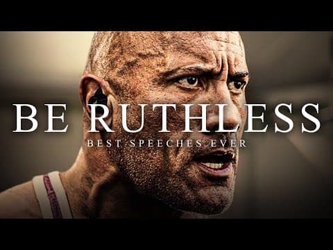 BE RUTHLESS - The Most Powerful Motivational Speech Compilation for Success, Running & Working Out thumbnail