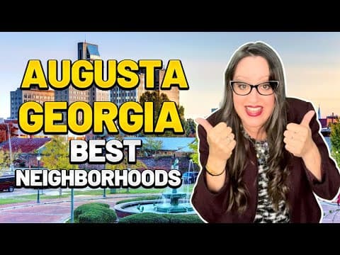 Top 5 Best Neighborhoods in Augusta Georgia - Everyone’s Moving To These Areas! thumbnail