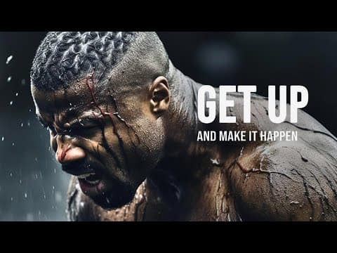 GET UP AND MAKE IT HAPPEN. BECOME BETTER THAN EVER BEFORE -  Best Life Motivational Speech thumbnail