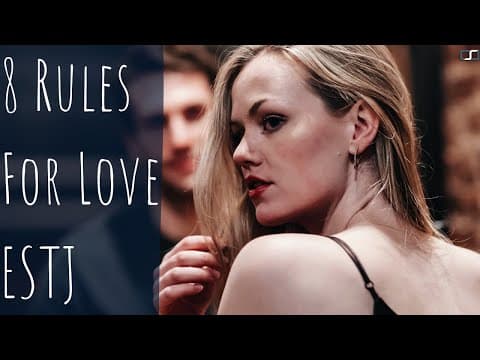 8 rules for loving an ESTJ | Season 27 | CS Joseph thumbnail
