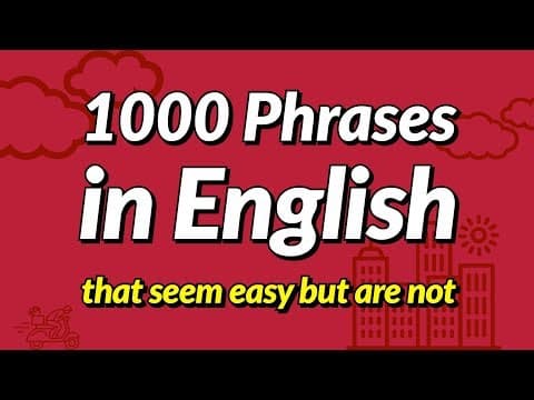 1000 English conversation phrases that seem easy but are not thumbnail