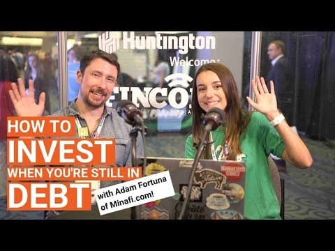 How to Invest When You're Still in DEBT | Adam Fortuna of Minafi.com Tells Me HOW thumbnail