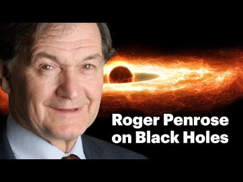 Roger Penrose on Black Holes | Closer To Truth Chats thumbnail