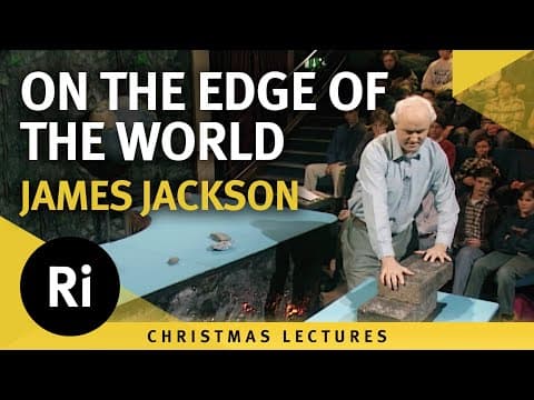 On The Edge Of The World - James Jackson's 1995 Christmas Lectures 1/5 thumbnail