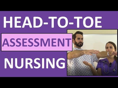 Head-to-Toe Assessment Nursing | Nursing Physical Health Assessment Exam Skills thumbnail