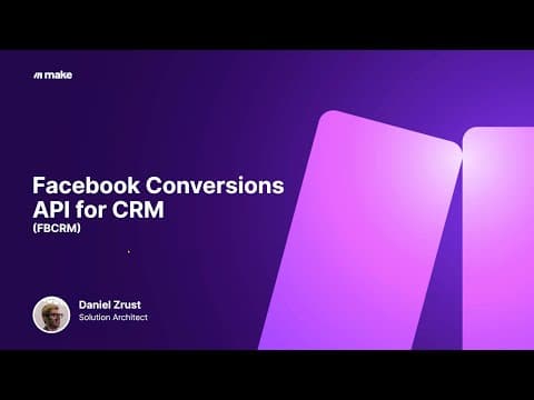 [Tutorial] How to Set Up Facebook Conversions API for CRM in Make thumbnail