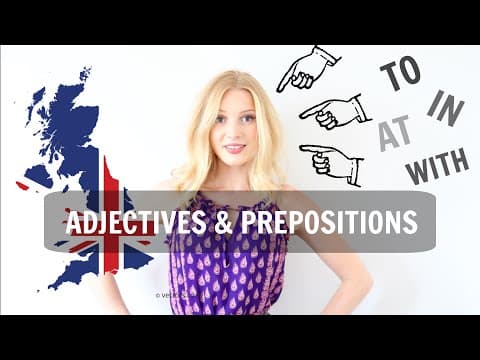How to Use Adjectives with Prepositions in English thumbnail