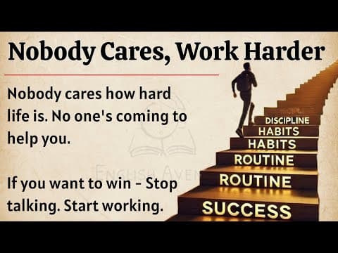 Nobody Cares, Work Harder || Graded Reader || Improve Your English Fluency ✅️ thumbnail