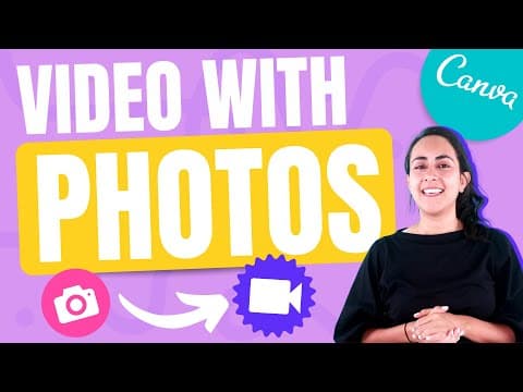 How to Create Engaging Videos with Photos in Canva thumbnail