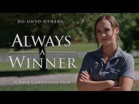 Always A Winner | Full Movie | A Dave Christiano Film | Do unto others... thumbnail