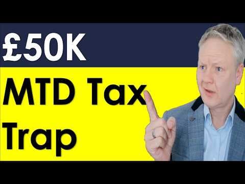 £50K Trap Making Tax Digital (MTD) For Landlords thumbnail