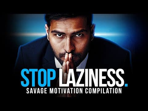 How to Stop Laziness and Achieve Your Goals thumbnail