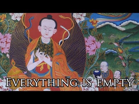 Are all things empty? - Nagarjuna & The Buddhist Middle Way thumbnail
