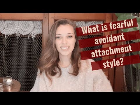 Understanding Fearful Avoidant Attachment Style: What You Need To Know | HealingFa.com thumbnail