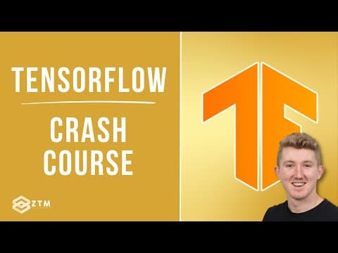 TensorFlow Crash Course for Beginners (2026) | Daniel Bourke thumbnail