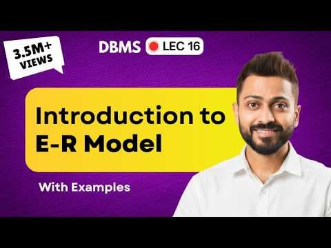 What Is an Entity-Relationship Model and Its Purpose? thumbnail