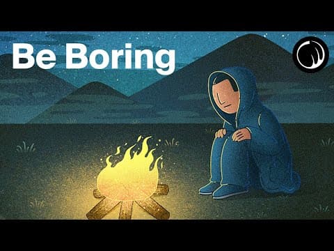 How Does Your Response to Boredom Shape Your Life? thumbnail
