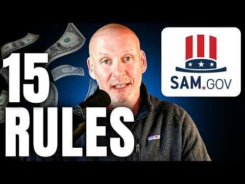 The 15 Rules of Making Money with SAM.gov (Explained by a Former Government Acquisitions Officer) thumbnail