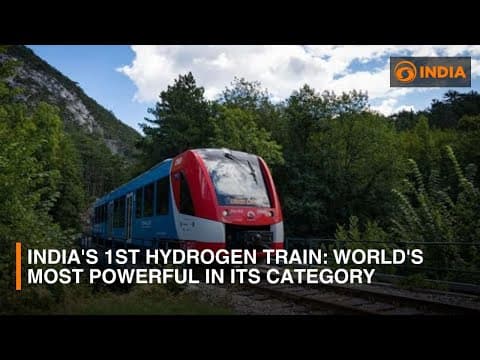 India's 1st Hydrogen Train: World's Most Powerful in its category thumbnail