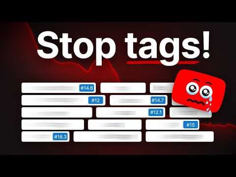 Stop Using YouTube Tags - Do This Instead thumbnail
