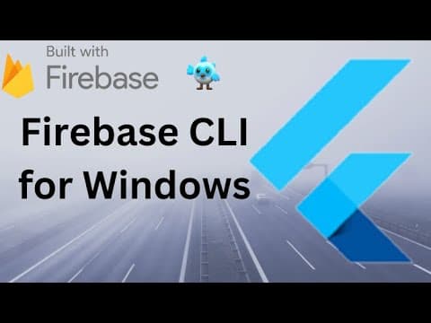 Install Firebase CLI for Windows | Flutter thumbnail