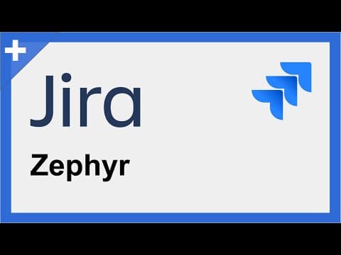 Zephyr for Jira: Test Management Made Easy (Step-by-Step) thumbnail