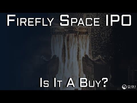 Firefly Space IPO ($FLY) - Is It A Buy? thumbnail